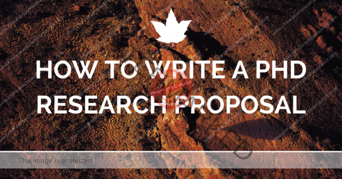 How to write a PhD research proposal