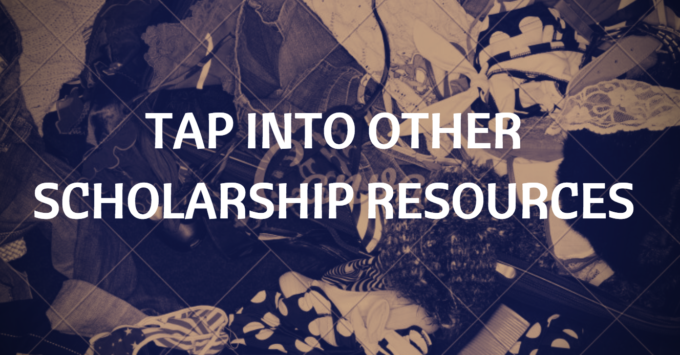 Tap into other Scholarship Resources