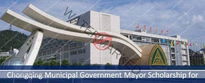 Chongqing Municipal Government Mayor Scholarship at CQUPT in China, 2019