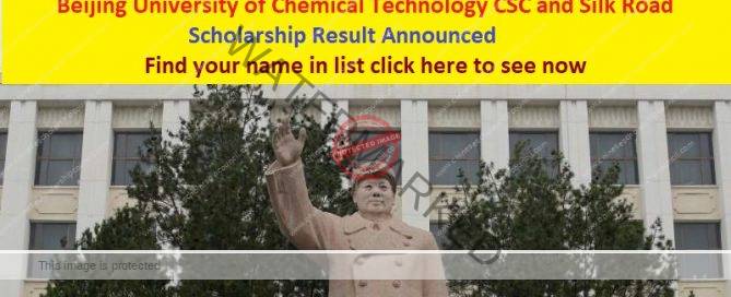 Beijing University of Chemical Technology CSC and Silk Road Scholarship Result