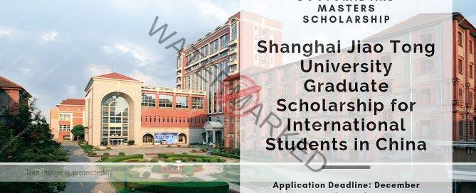 Shanghai Jiao Tong University Graduate funding for International Students in China