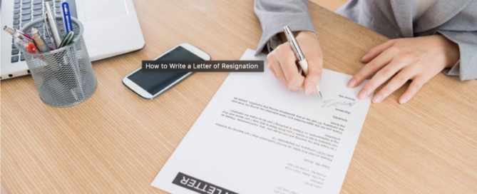 How to Write a Letter of Resignation