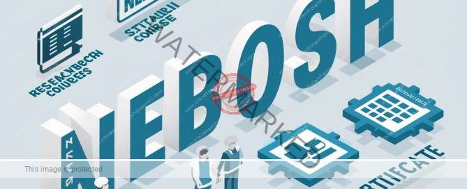 How to Get a NEBOSH Certificate: Step By Step Guide